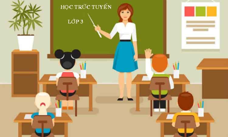 bài giảng lớp 3