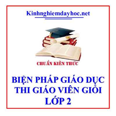 Bien Phap Giao Duc Lop 2