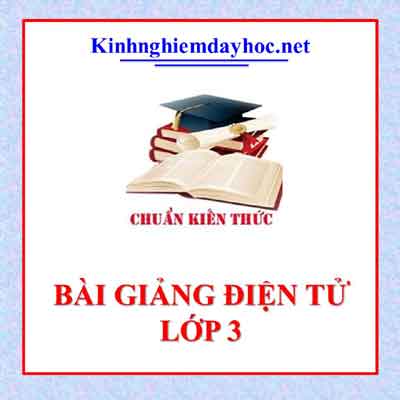 Bai Giang Lop 3